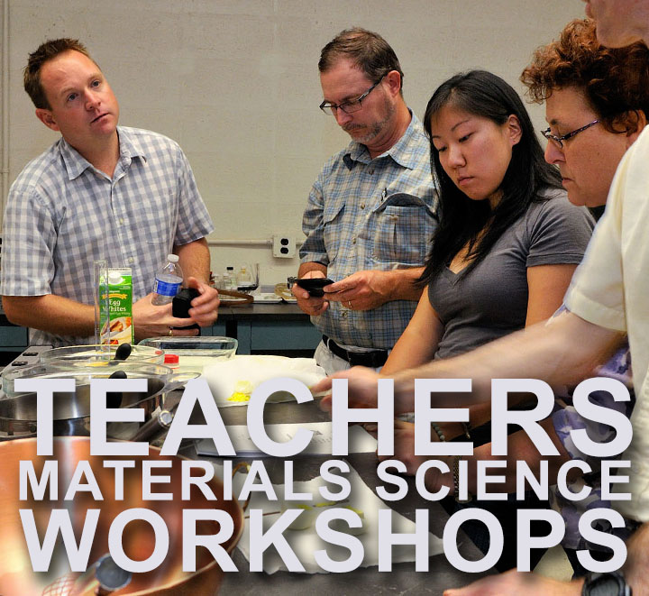 Teachers Materials Science Workshops